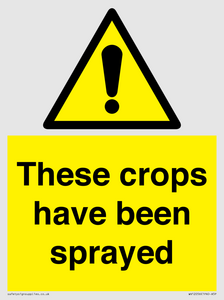 These crops have been sprayed